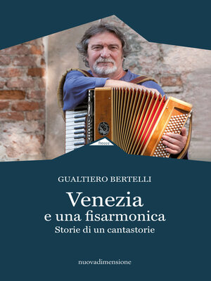 cover image of Venezia e una fisarmonica